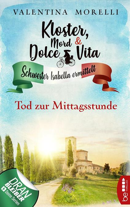 Kloster, Mord und Dolce Vita - Tod zur Mittagsstunde