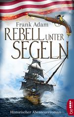 Rebell unter Segeln