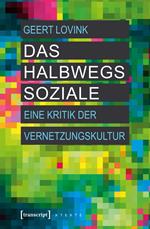 Das halbwegs Soziale