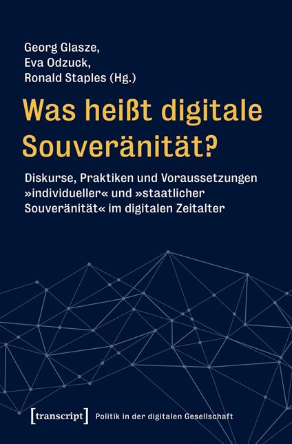 Was heißt digitale Souveränität?