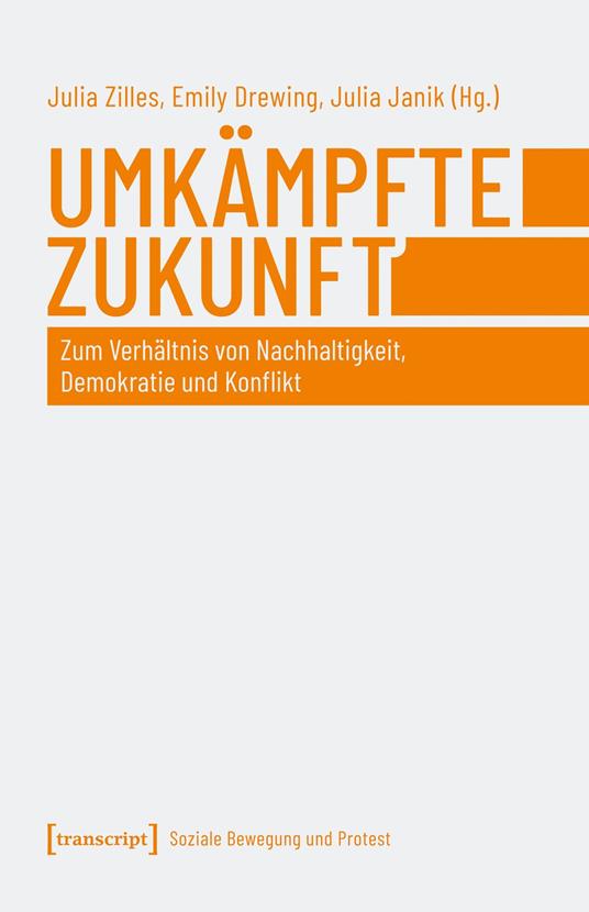 Umkämpfte Zukunft