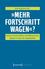 »Mehr Fortschritt wagen«?