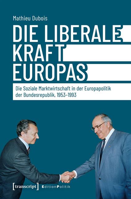 Die liberale Kraft Europas