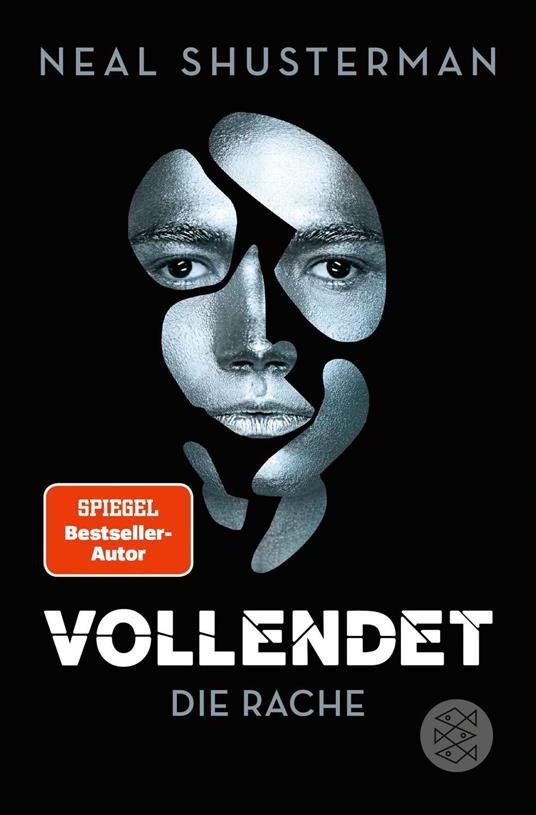 Vollendet – Die Rache - Neal Shusterman,Anne Emmert,Ute Mihr - ebook