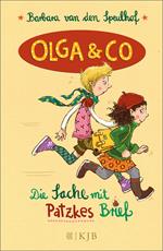 Olga & Co – Die Sache mit Patzkes Brief