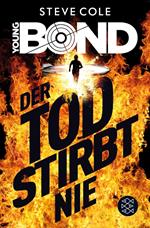 Young Bond – Der Tod stirbt nie