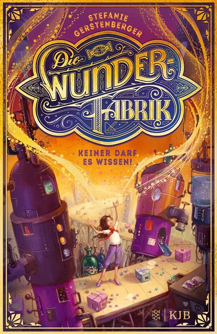 Die Wunderfabrik – Keiner darf es wissen! - Stefanie Gerstenberger - ebook