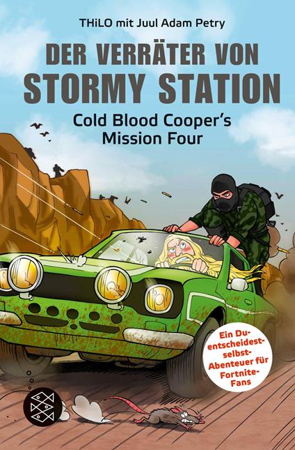 Der Verräter von Stormy Station - THiLO,Juul Adam Petry,Stefani Kampmann,Timo Müller-Wegner - ebook