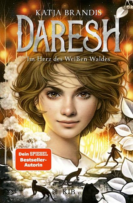 Daresh – Im Herz des Weißen Waldes - Katja Brandis - ebook