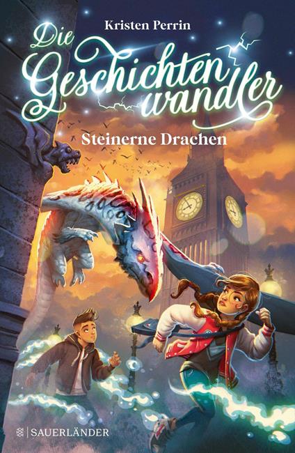 Die Geschichtenwandler - Steinerne Drachen - Kristen Perrin,Helge Vogt,Fabienne Pfeiffer - ebook