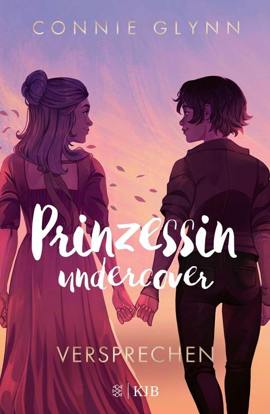 Prinzessin undercover – Versprechen - Connie Glynn,Marlene Frucht,Maren Illinger - ebook