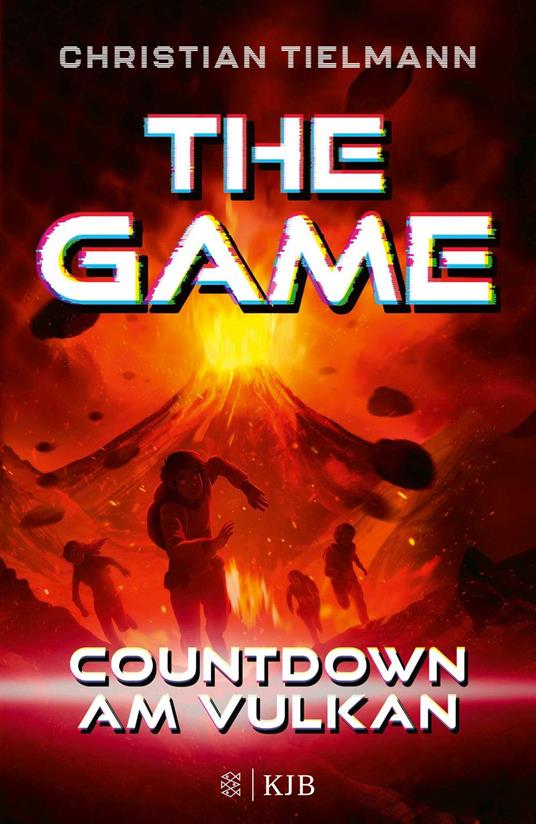 The Game – Countdown am Vulkan - Christian Tielmann,Pascal Nöldner - ebook