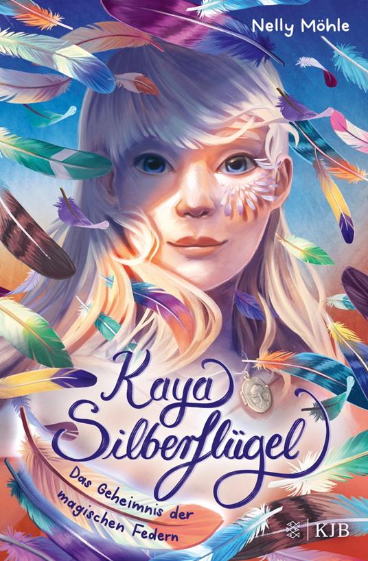 Kaya Silberflügel - Das Geheimnis der magischen Federn - Nelly Möhle,Alina Brost - ebook