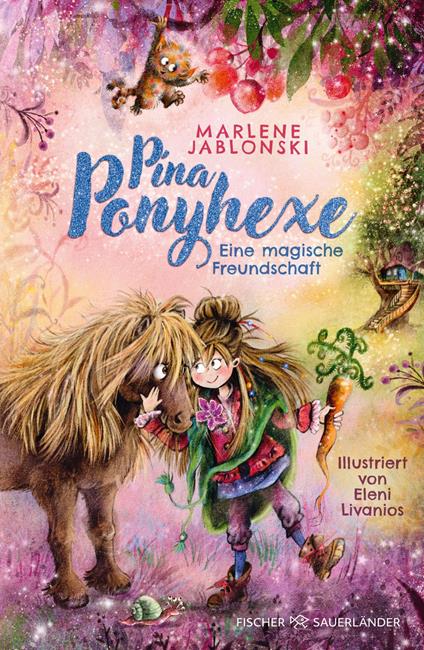 Pina Ponyhexe – Eine magische Freundschaft - Marlene Jablonski,Eleni Livanios - ebook