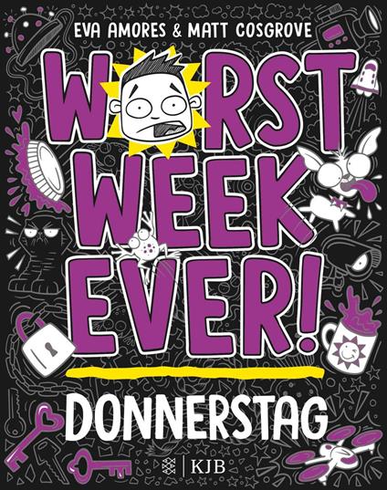 Worst Week Ever – Donnerstag - Eva Amores,Matt Cosgrove,Jan Möller - ebook