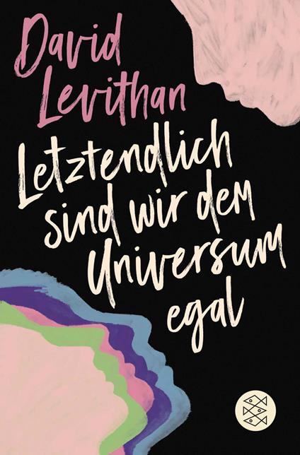 Letztendlich sind wir dem Universum egal - David Levithan,Martina Tichy - ebook