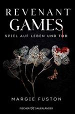 Revenant Games – Spiel auf Leben und Tod