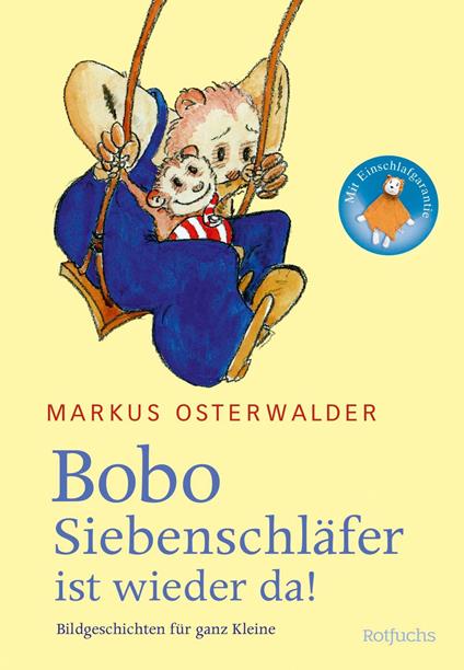 Bobo Siebenschläfer ist wieder da - Markus Osterwalder - ebook