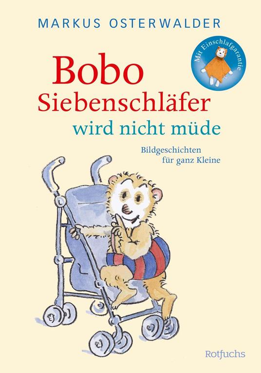 Bobo Siebenschläfer wird nicht müde - Markus Osterwalder - ebook