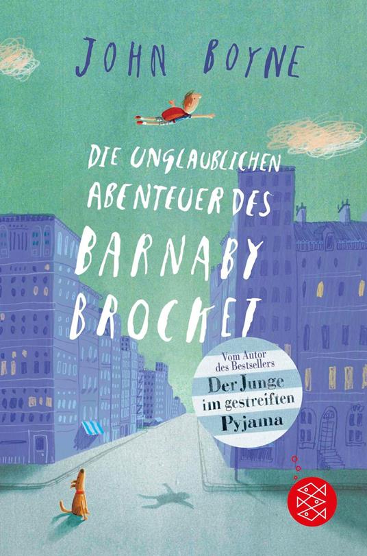 Die unglaublichen Abenteuer des Barnaby Brocket - John Boyne,Oliver Jeffers,Adelheid Zöfel - ebook