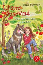 Liliane Susewind – Rückt dem Wolf nicht auf den Pelz!