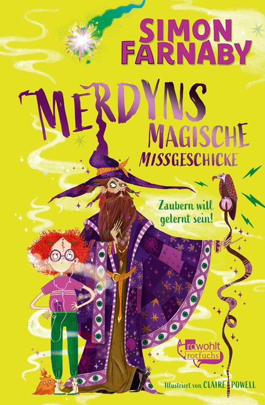 Merdyns magische Missgeschicke - Zaubern will gelernt sein! - Simon Farnaby,Claire Powell,Mareike Weber - ebook