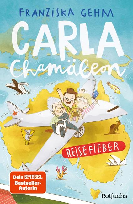 Carla Chamäleon: Reisefieber - Franziska Gehm,Julia Christians - ebook