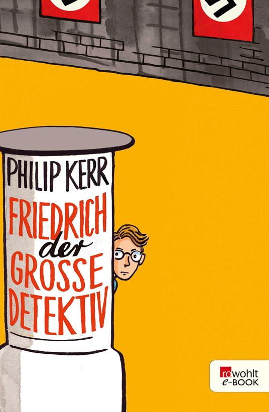 Friedrich der Große Detektiv - Philip Kerr,Christiane Steen - ebook