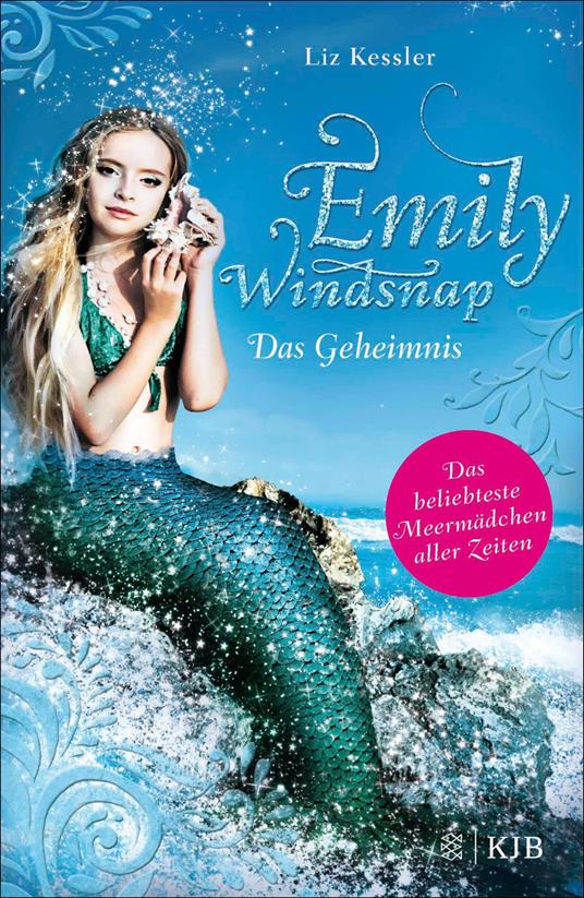 Emily Windsnap – Das Geheimnis - Liz Kessler,Eva Riekert - ebook