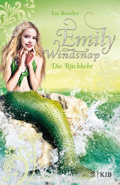 Emily Windsnap - Die Rückkehr - Liz Kessler,Eva Riekert - ebook