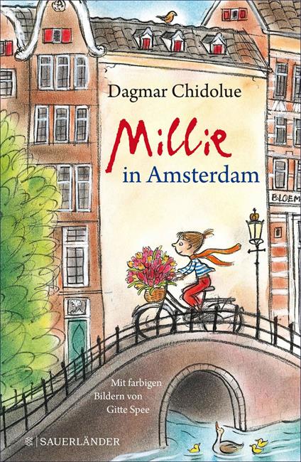 Millie in Amsterdam - Dagmar Chidolue,Gitte Spee - ebook