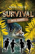 Survival – Unter Piranhas