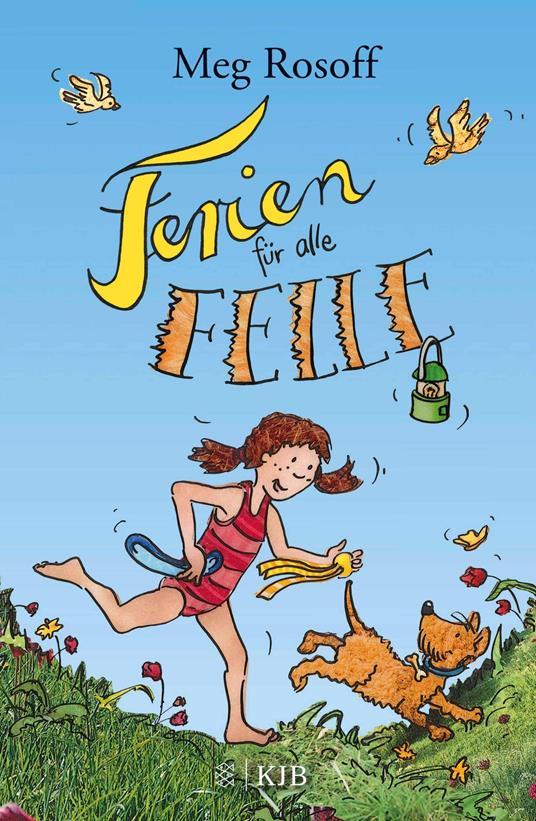 Ferien für alle Felle - Meg Rosoff,Anke Faust,Brigitte Jakobeit - ebook