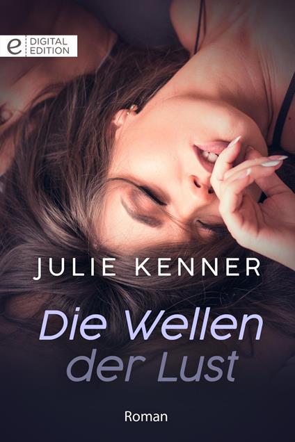 Die Wellen der Lust