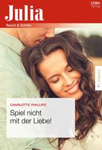 Spiel nicht mit der Liebe!