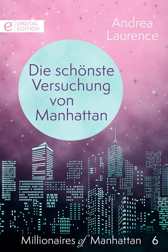 Die schönste Versuchung von Manhattan