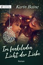 Im funkelnden Licht der Liebe