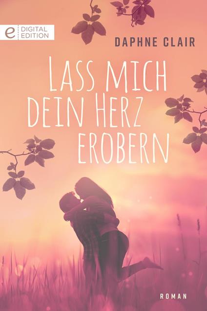 Lass mich dein Herz erobern