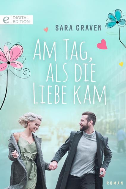 Am Tag, als die Liebe kam