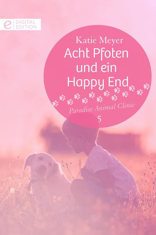 Acht Pfoten und ein Happy End