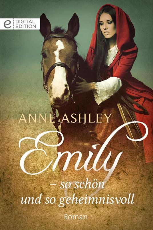 Emily – so schön und so geheimnisvoll