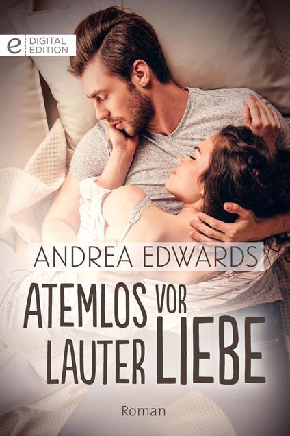 Atemlos vor lauter Liebe