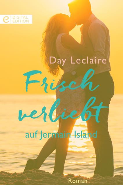 Frisch verliebt auf Jermain Island