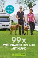 99 x Wohnmobilurlaub mit Hund