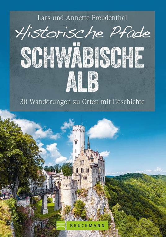 Historische Pfade Schwäbische Alb