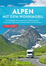 Alpen mit dem Wohnmobil