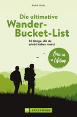 Die ultimative Wander-Bucket-List