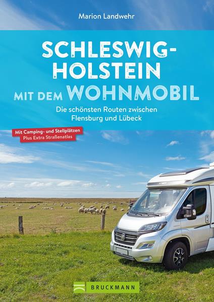 Schleswig-Holstein mit dem Wohnmobil