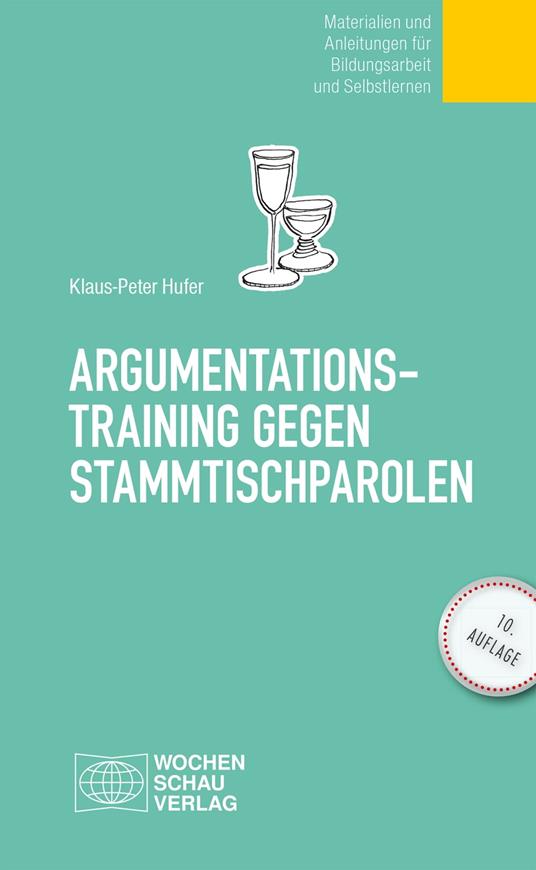 Argumentationstraining gegen Stammtischparolen