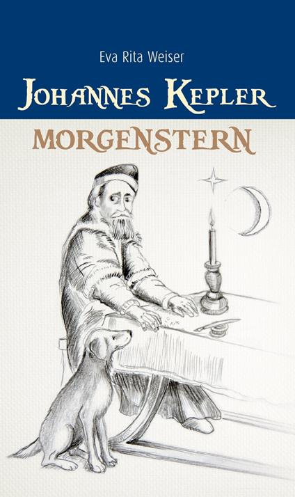 Johannes Kepler: Morgenstern